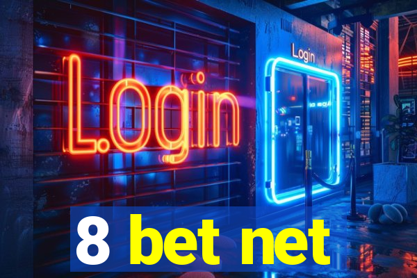 8 bet net